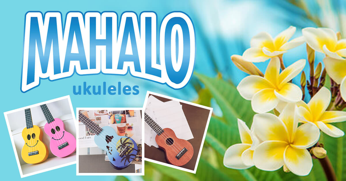 世界出荷数NO.1のウクレレブランド「MAHALO」