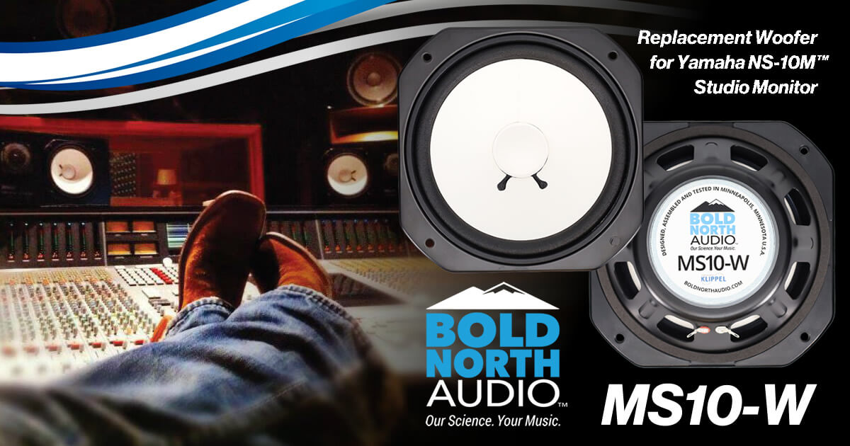 名機 Yamaha NS-10M のダイレクト・リプレイスメント・ドライバー「Bold North Audio MS10-W」